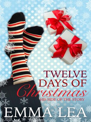 cover image of Twelve Days of Christmas--His Side of the Story